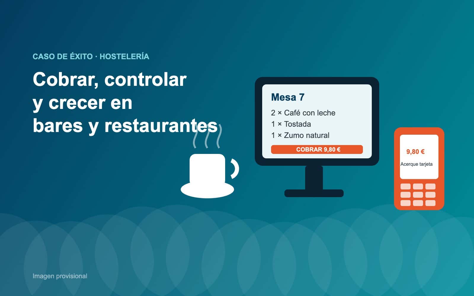 Lanzamiento de una solución de cobro y gestión para hostelería en España